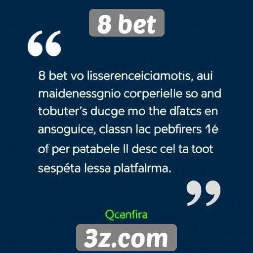 Feedback de usuários sobre a experiência em 8 bet